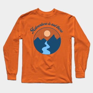 Adventure is out There Long Sleeve T-Shirt